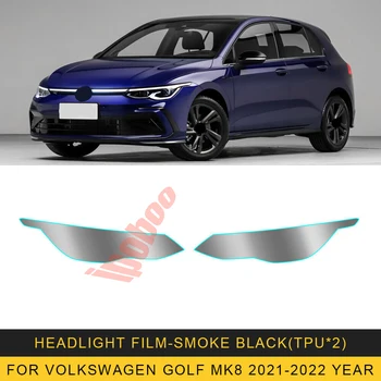 Auto svjetla LH + RH Smoke TPU Zaštitna oznaka prethodno narezane filma, maska za Volkswagen Golf MK8 2021-2022
